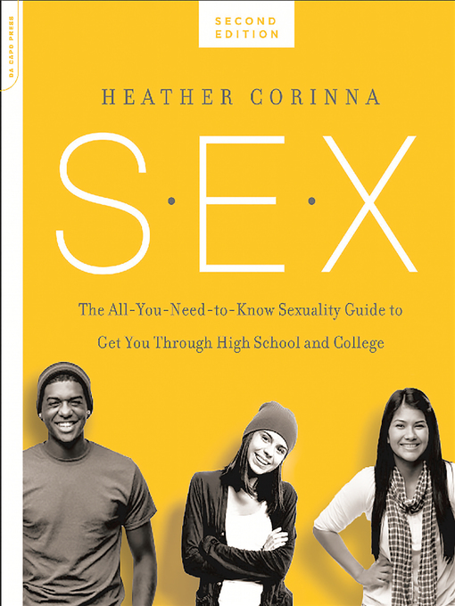 Title details for S.E.X. by Heather Corinna - Available